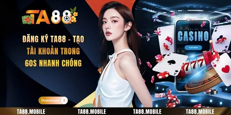 Đăng ký TA88